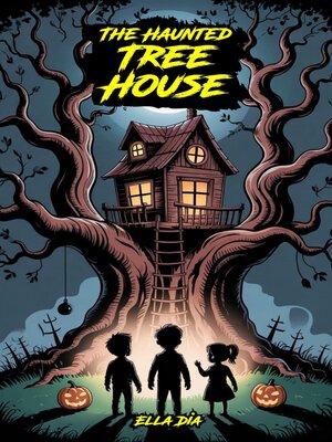 cover image of The Haunted Tree House